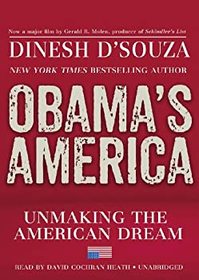 Obama's America: Unmaking the American Dream (Audio CD) (Unabridged)