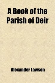 A Book of the Parish of Deir