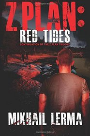 Z Plan: Red Tides (Volume 2)