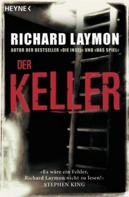 Der Keller (The Cellar / The Beast House) (German Edition)