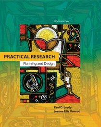 Practical Research: Planning and Design Plus MyEducationLab with Pearson eText (10th Edition)