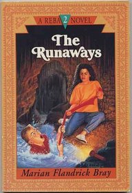 The Runaways (A Reba Novel, 2)