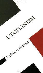 Utopianism (Concepts in the Social Sciences (Paperback))