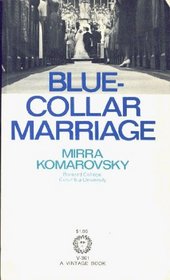 Blue-Collar Marriage