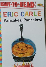 Pancakes, Pancakes? READY*TO*READ Level one