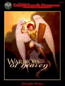 Warriors of Heaven (Advanced Dungeons  Dragons Accessory)