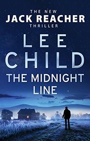 The Midnight Line (Jack Reacher, Bk 22)