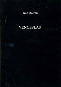 Venceslas (University of Exeter Press - Exeter French Texts)