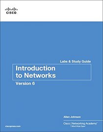 Introduction to Networks v6 Labs & Study Guide (Lab Companion)
