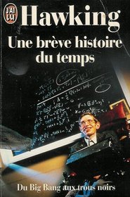 Une Breve Histoire Du Temps (French Edition)