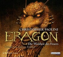 Die Weisheit des Feuers (Brisingr) (Inheritance Cycle, Bk 3) (German Edition) (Audio CD)