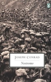 Nostromo a Tale of the Seaboard (Penguin Classics)
