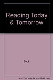 Reading Today & Tomorrow