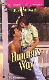 Hunter's Way (Silhouette Intimate Moments, No 371)