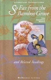 Literature Source Book: So Far From the Bamboo Grove