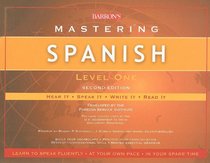 Barron's Mastering Spanish Level 1: Hear It, Speak It, Write It, Read It