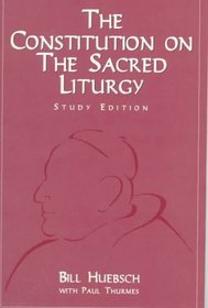 Constitution on the Sacred Liturgy: The Constitution on the Sacred Liturgy. Sacrosanctum Concilium (Vatican II in Plain English)
