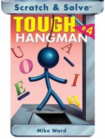 Scratch & Solve Tough Hangman #4 (Scratch & Solve Series)