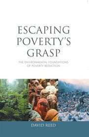 Escaping Poverty's Grasp: The Environmental Foundations of Poverty Reduction