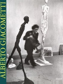 Alberto Giacometti: Sculptures, Paintings, Drawings