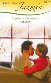El Poder De Una Promesa: (The Power Of A Promise) (Harlequin Jazmin (Spanish)) (Spanish Edition)