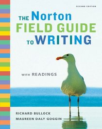 The Norton Field Guide to Writing with Readings (Second Edition)