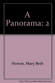 A Panorama Volume Two 7th Edition Plus Study Guide Volume Two 7th Edition Plus U.S. Atlas Plus History Handbook Plus Student Research Companion