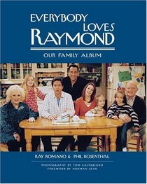 Everybody Loves Raymond : Our Family Album