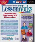 Nelsons Electronic Lessonworks: Customized Bible Study Lessons in 30 Minutes or Less