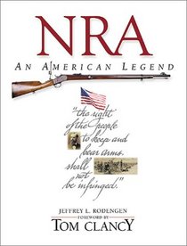 NRA: An American Legend