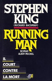 Running Man (The Running Man) (French Edition)