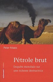 Ptrole brut (French Edition)