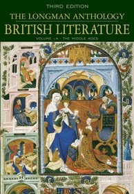 Longman Anthology of British Literature, Volume 1A: The Middle Ages, The (3rd Edition) (Longman Anthology of British Literature)