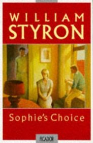 Sophies Choice (Picador Books)