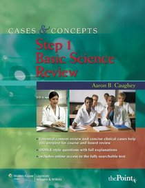 Cases & Concepts Step 1: Basic Science Review