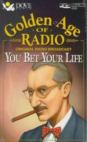You Bet Your Life (Golden Age of Radio)