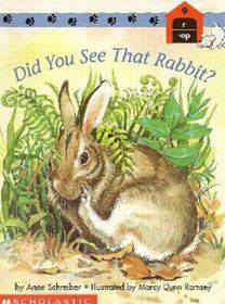Did you see that rabbit? (Scholastic phonics readers)