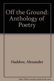 Off the Ground: Anthology of Poetry