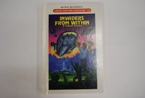 Invaders from Within (Choose Your Own Adventure : 110)