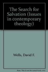 Search for Salvation (Issues in contemporary theology)