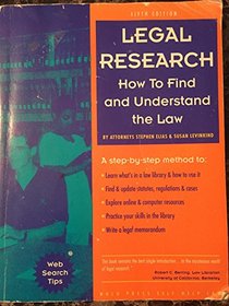 Legal Research: How to Find and Understand the Law (5th ed)
