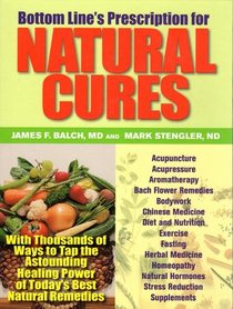 Bottom Line's Prescription for Natural Cures