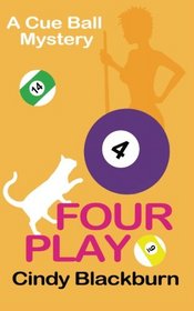 Four Play (Cue Ball Mysteries) (Volume 4)
