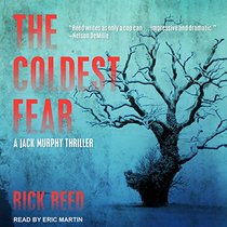 The Coldest Fear (Jack Murphy Thriller)
