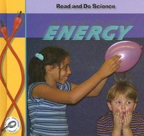 Energy (Lilly, Melinda. Read and Do Science.)