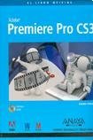 Premiere Pro CS3 (Medios Digitales Y Creatividad) (Spanish Edition)