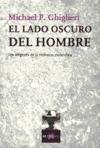 El Lado Oscuro del Hombre (Spanish Edition)
