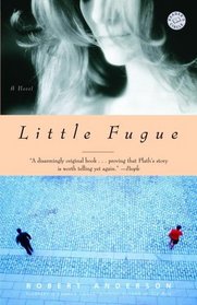 Little Fugue : A Novel