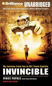 Invincible: My Journey from Fan to NFL Team Captain