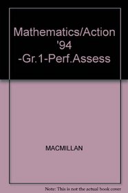 Mathematics/Action '94 -Gr.1-Perf.Assess